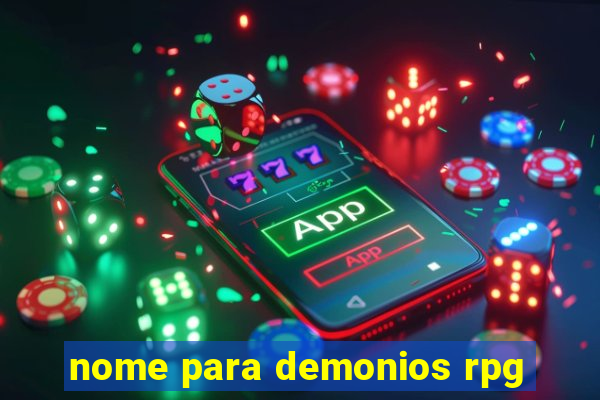 nome para demonios rpg